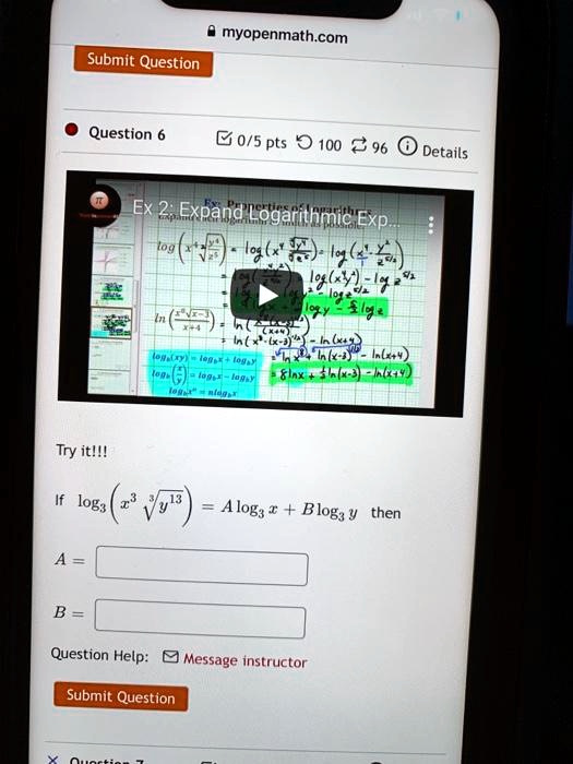 Try it!!!
If log3 (x^3 * root(3, y^13)) = A log3 x + B log3 y then
A =
B =
Question Help: Message instructor
Submit Question