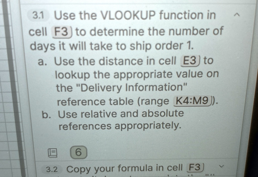 31 use the vlookup function in cell f3 to determine the number of days