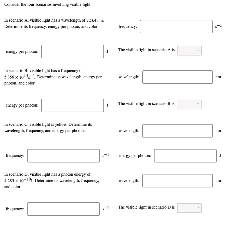 SOLVED: Consider the four scenarios involving visible light: In ...