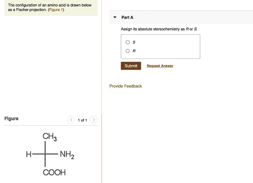 The configuration of an amino acid is drawn below Fis… SolvedLib