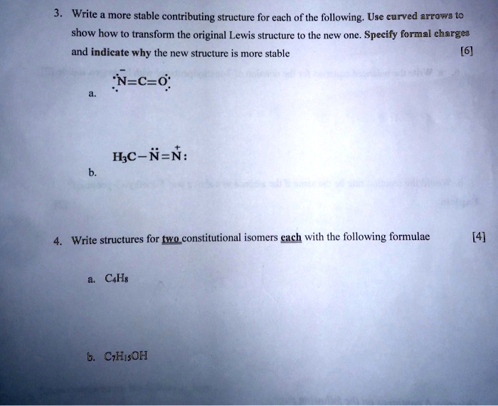 SOLVED: Write more stable contributing structures for each of the ...
