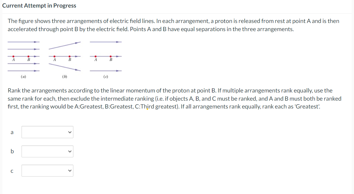 Current Attempt in Progress The figure shows three arrangements of ...