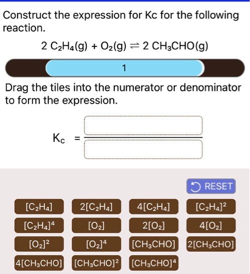 SOLVED Construct the expression for Kc for the following reaction