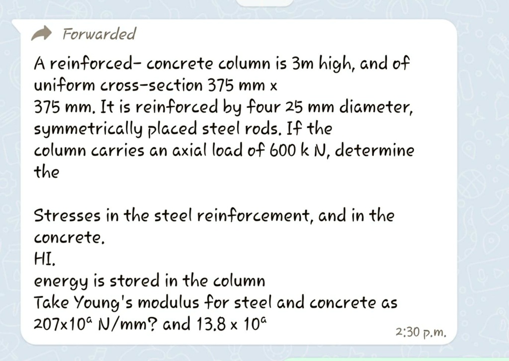 SOLVED: A reinforced-concrete column is 3m high and of uniform cross ...