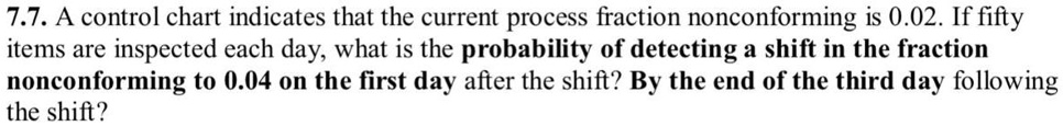 77 a control chart indicates that the current process fraction ...