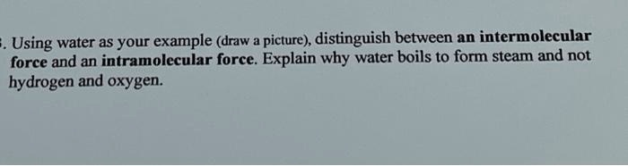 Video Solution: Using Water As Your Example (draw Picture 