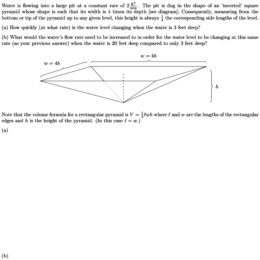 SOLVED: Water is flowing into large pit constant rate of 2 ,in The pit ...