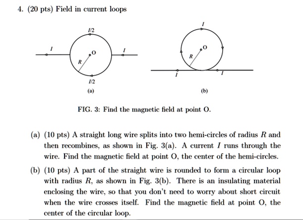 20 pts field in current loops fig 3 find the magnetic field at point 0