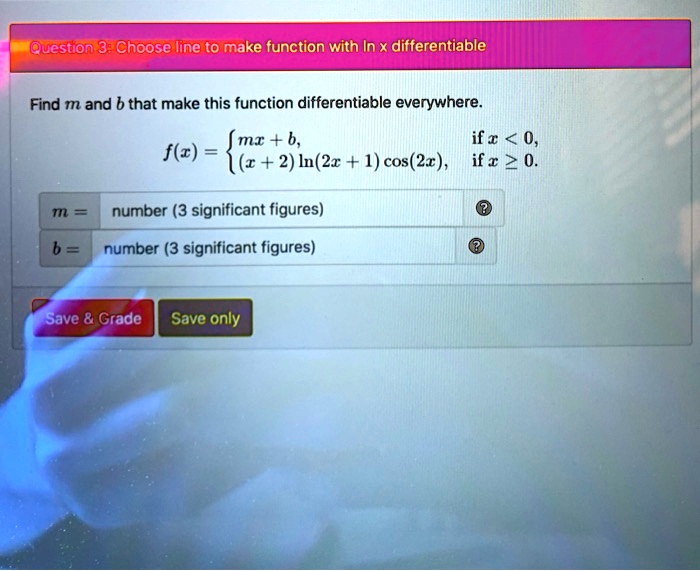 SOLVED Question 3 Choose line t0 make function with In X