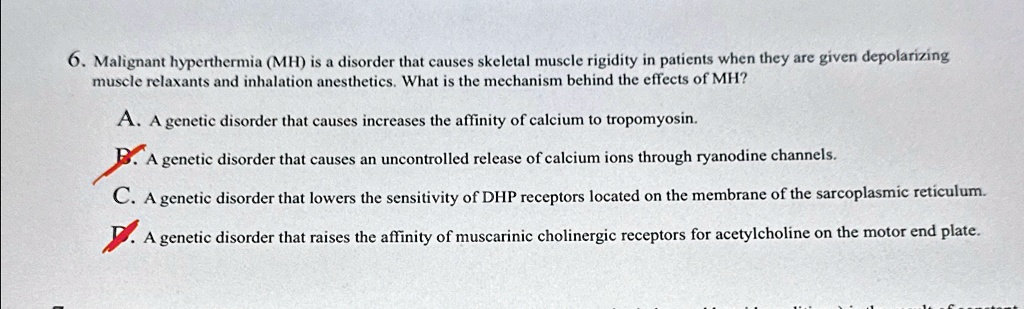 malignant hyperthermia mh is a disorder that causes skeletal muscle ...