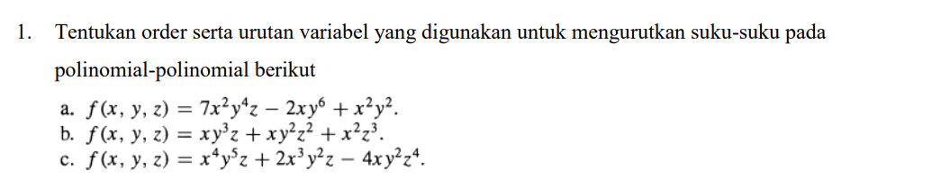 SOLVED: 1. Tentukan order serta urutan variabel yang digunakan untuk ...