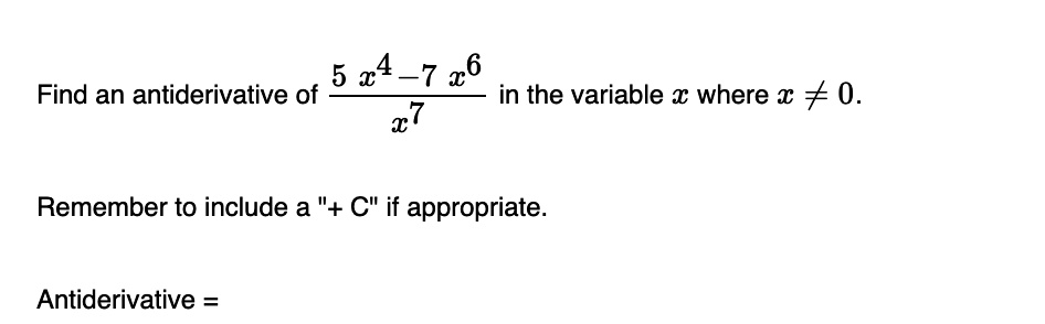 SOLVED 5 247 6 Find An Antiderivative Of In The Variable X Where X 0 N Remember To Include A solved-5-247-6-find-an-antiderivative-of-in-the-variable-x-where-x-0-n-remember-to-include-a