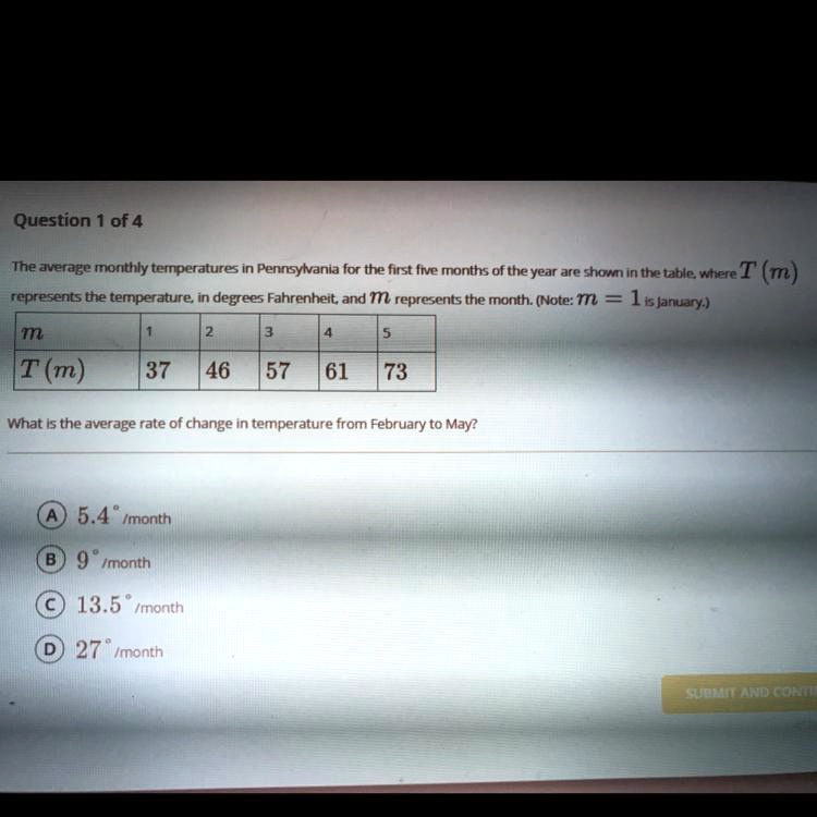 SOLVED 'What is the average rate of change in temperature from February to May? Question 1 of 4