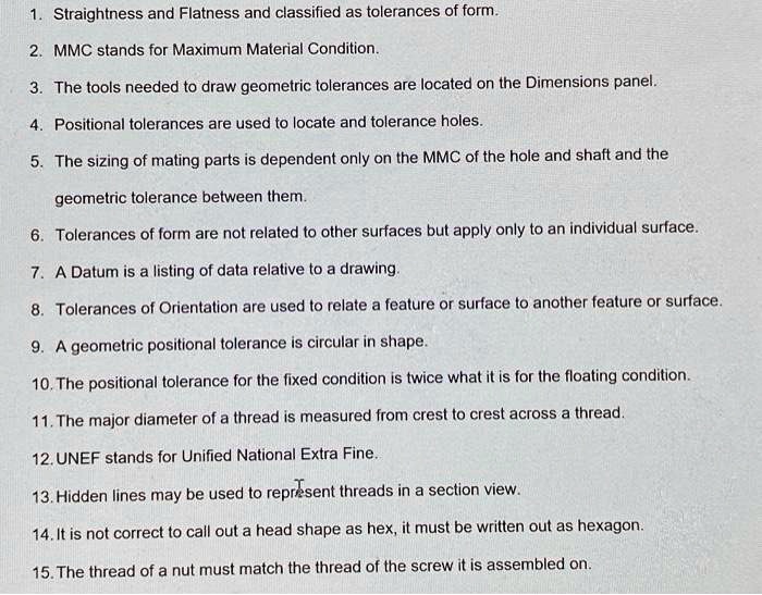 SOLVED: Straightness and Flatness are classified as tolerances of form ...