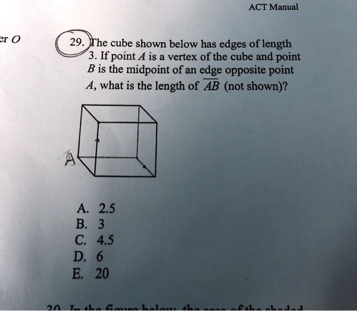 ACT Manual er 0 29. The cube shown below has edges of length 3. If ...