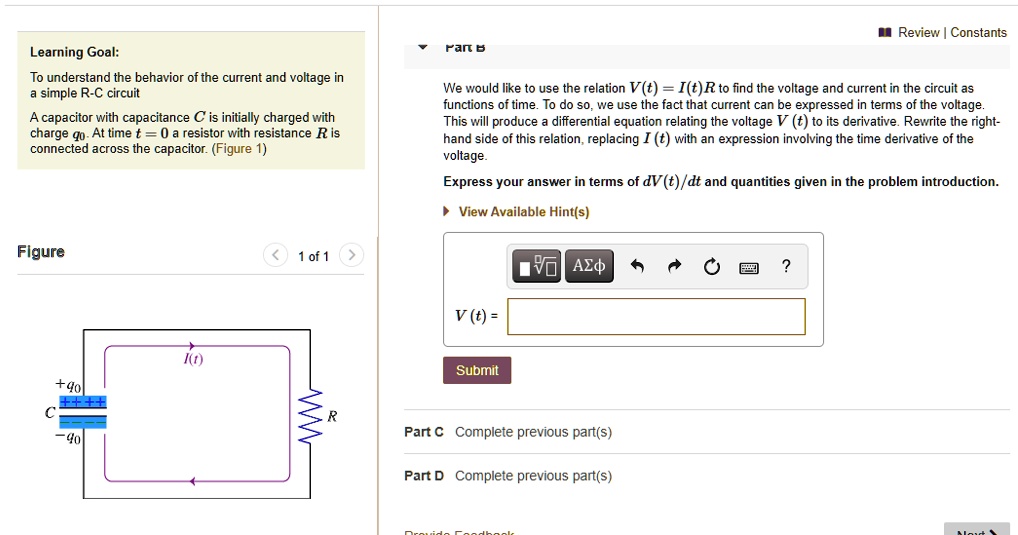 Learning Goal To understand the behavior of the current and voltage in