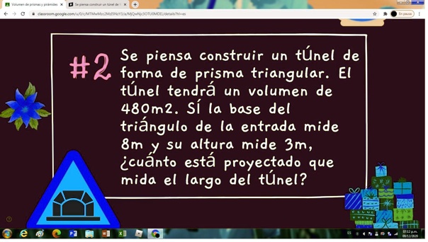 SOLVED: Se Piensa Construir Un Túnel De Forma De Prisma Triangular. El ...