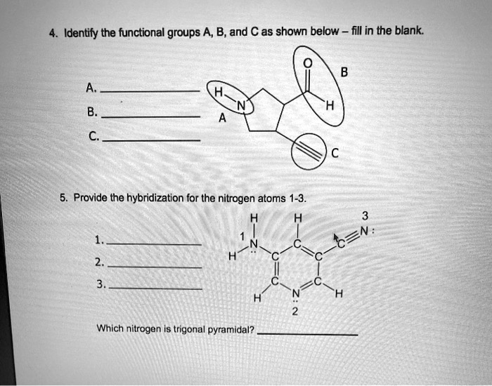 SOLVED: Identify the functional groups A, B,and C as shown below fill ...