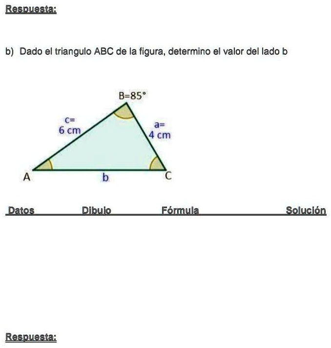 SOLVED: Dado El Triangulo ABC De La Figura, Determino El Valor Del Lado ...