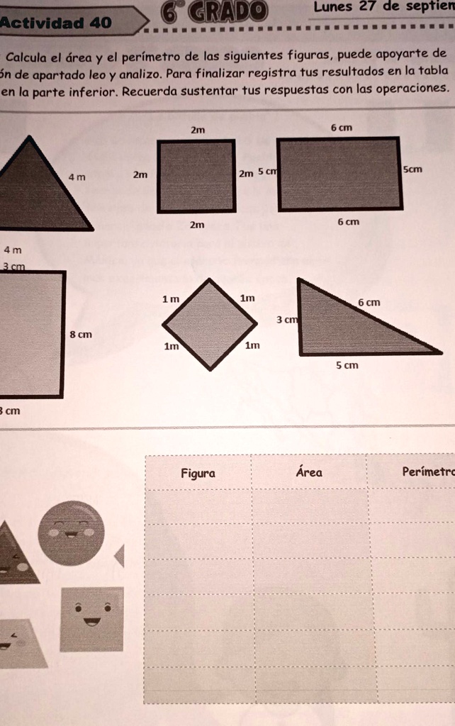 Solved El área Y El Perimetro De Las Figuras Perdon Si No Sale Bien Las Figuras Grado Lunes 27