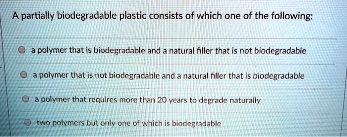 which of the following is not an example of natural biodegradable polymer