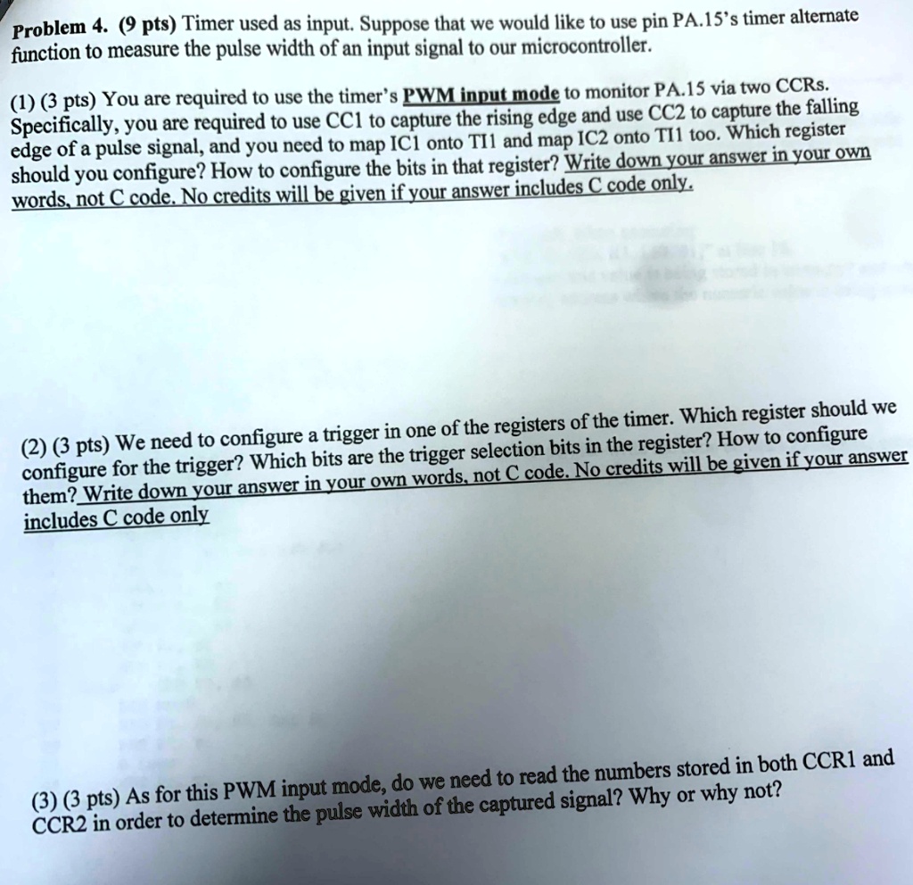 SOLVED: Problem 4. (9 pts) Timer used as input: Suppose that we would ...