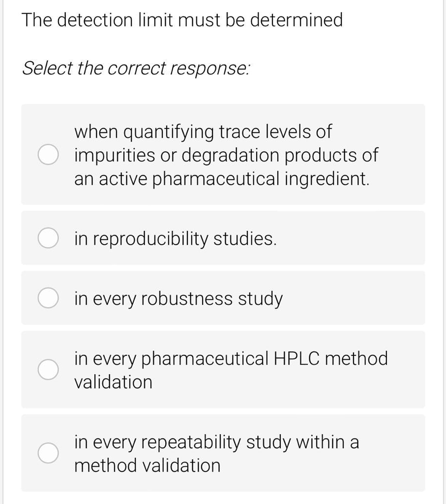 SOLVED: The Detection Limit Must Be Determined Select The Correct ...