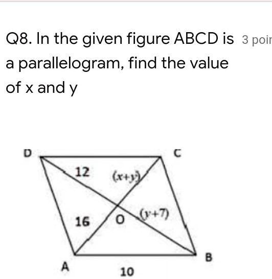 In The Given Figure Abcd Is A Parallelogram Find The Values Of X And Y At 3 Points With An 3752