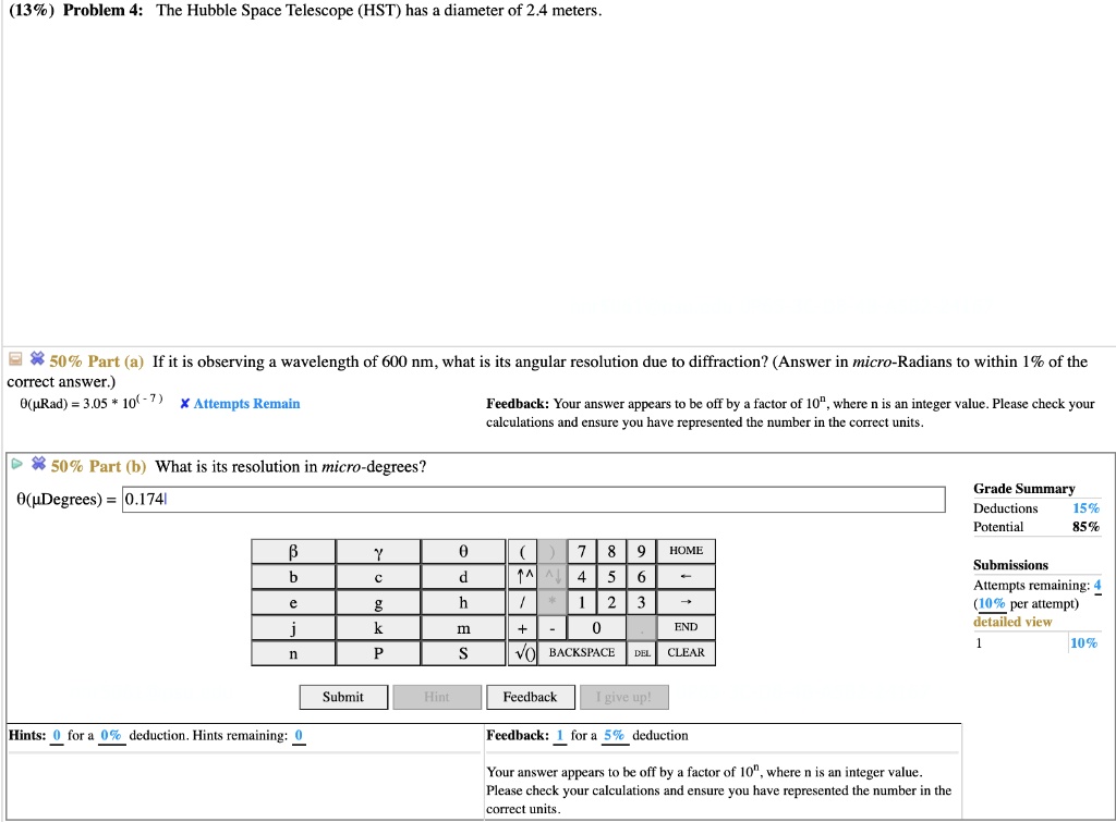 SOLVED (139) Problem 4 The Hubble Space Telescope (HST) has diameter
