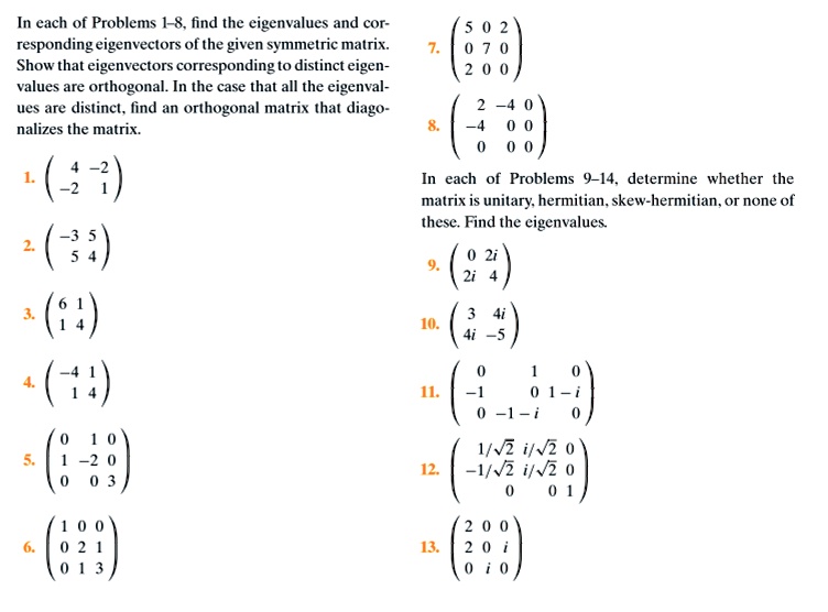 SOLVED: In Each Of Problems 1-8, Find The Eigenvalues And Cor ...