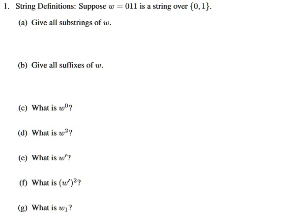 string definitions supposew 011is a string over017 ptsa give all ...