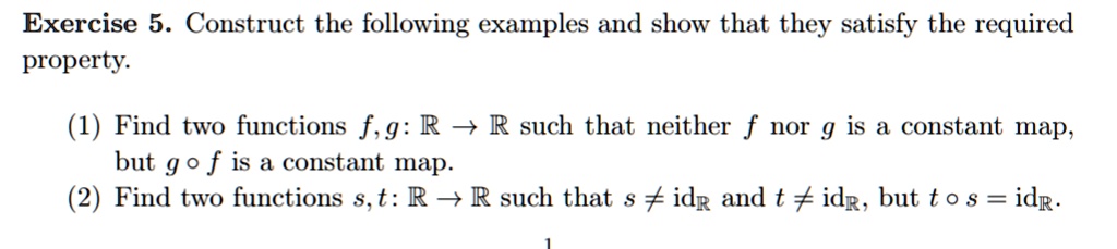 SOLVED:Exercise 5. Construct the following examples and show that they ...