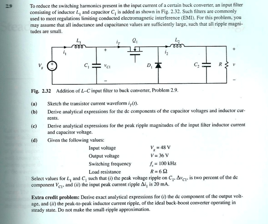 SOLVED: To reduce the switching harmonics present in the input current ...