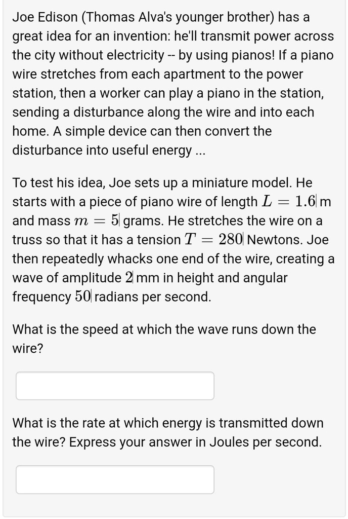 SOLVED Joe Edison (Thomas Alva's younger brother) has a great idea for