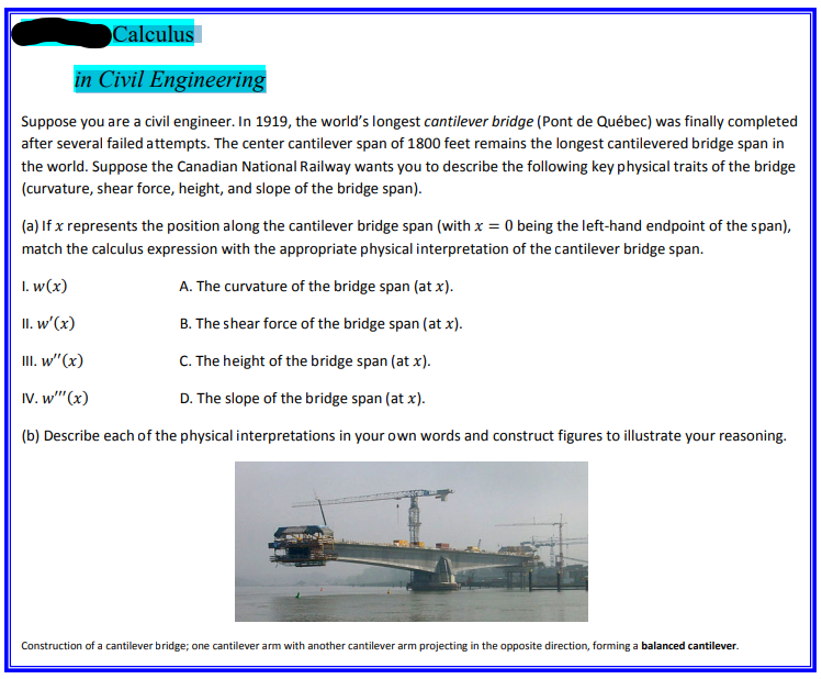 Calculus in Civil Engineering Suppose you are a civil engineer. In 1919 ...