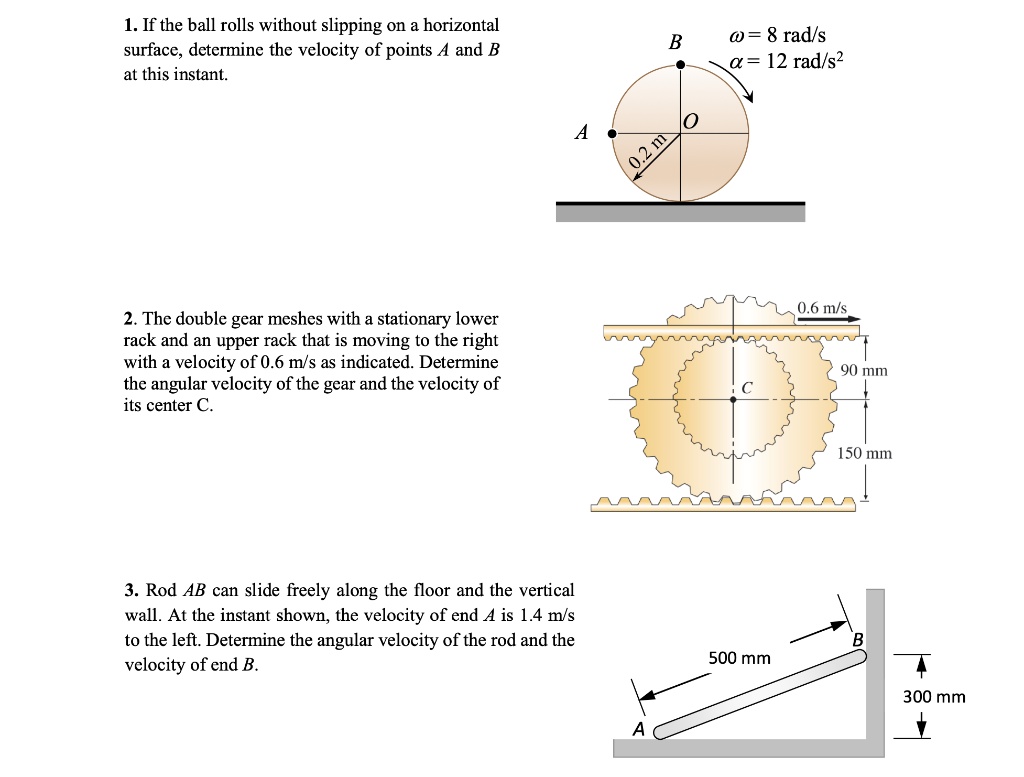 SOLVED 1. If the ball rolls without slipping on a horizontal surface