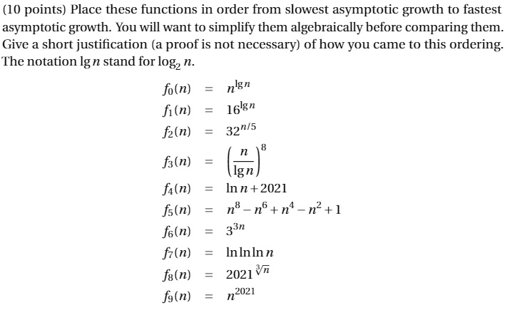 SOLVED Text 10 Points Place These Functions In Order From Slowest solved-text-10-points-place-these-functions-in-order-from-slowest