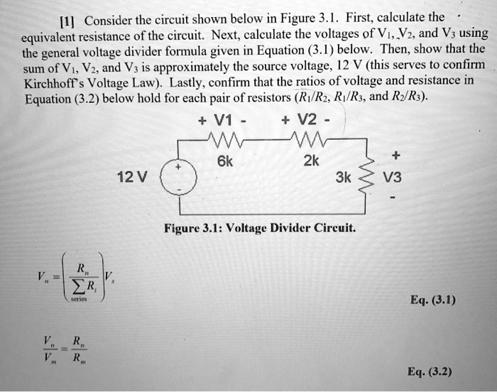 SOLVED Consider the circuit shown below in Figure 3.1. First