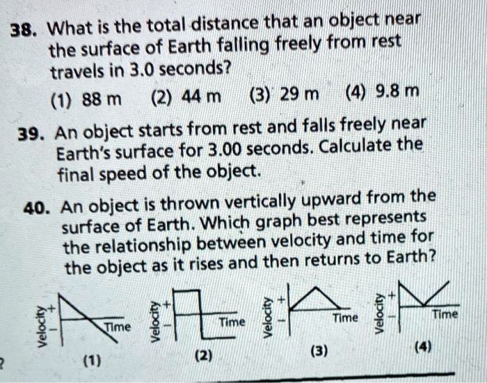 38. What is the total distance that an object near the surface of Earth