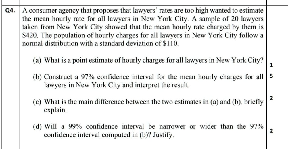 SOLVED Q4. A consumer agency that proposes that lawyers rates are too