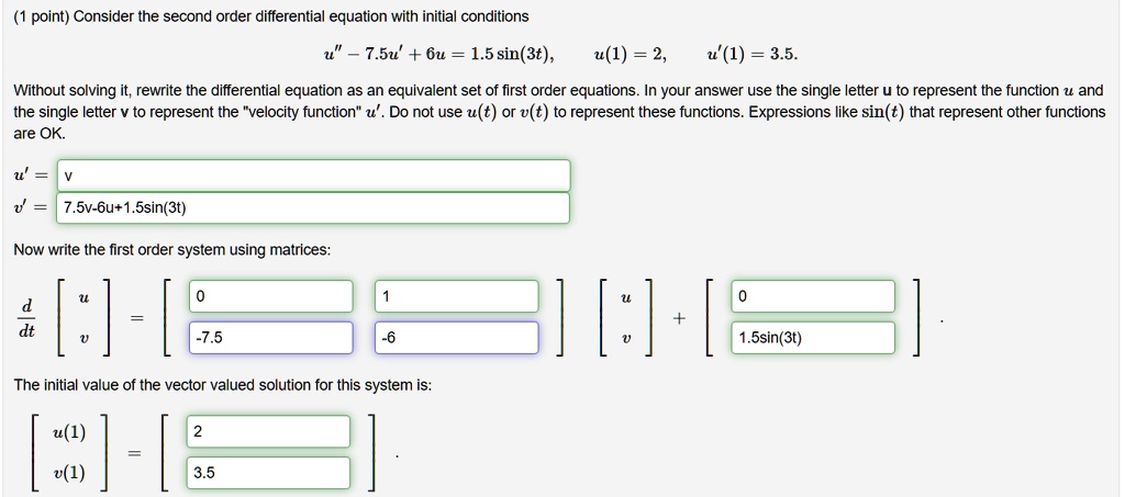 SOLVED: point) Consider the second order differential equation with