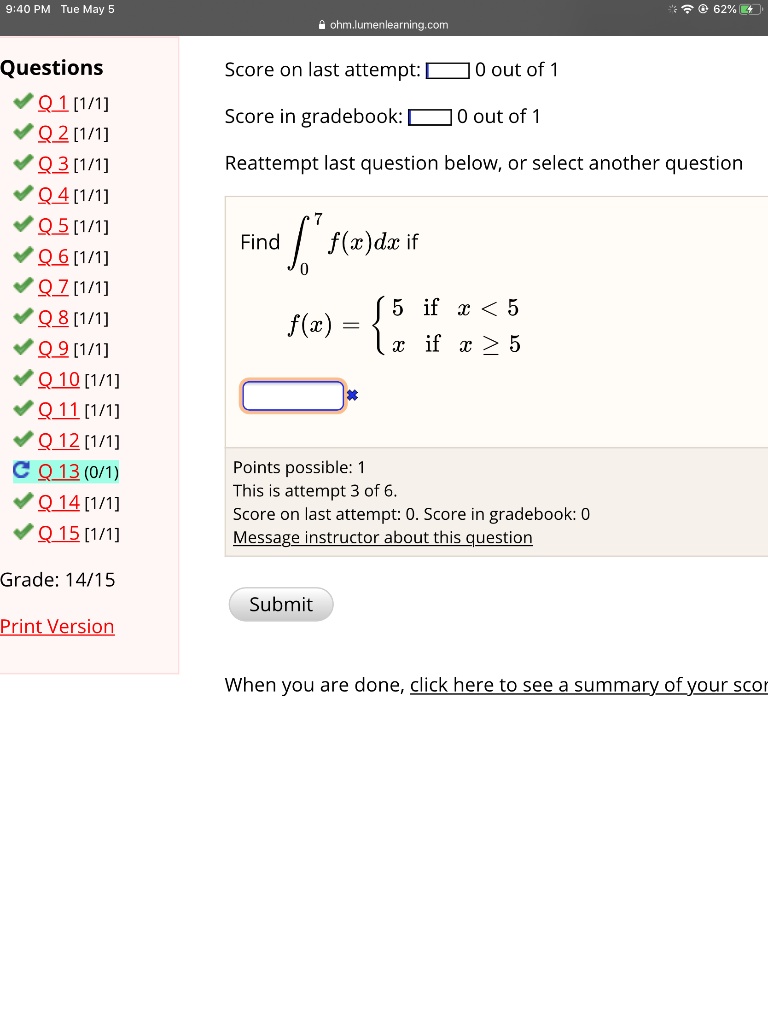 Find ??? f(x)dx if
f(x) =  5 if x < 5
         x if x ? 5