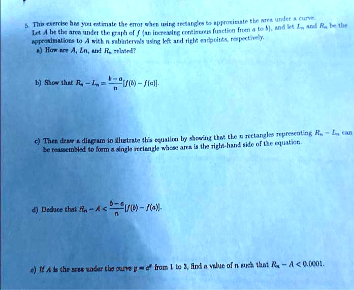 SOLVED: 5. This exercise has you estimate the error when using ...