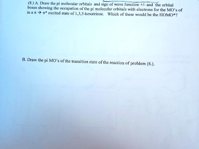 SOLVED:A, Draw the pi molecular orbitals and sign of wave function ...
