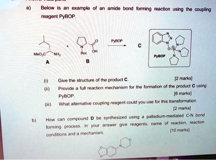 SOLVED Below is an example of an amide bond forming reaction using the