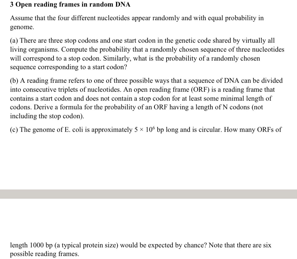 [GET ANSWER] 3 open reading frames in random dna assume that the four ...