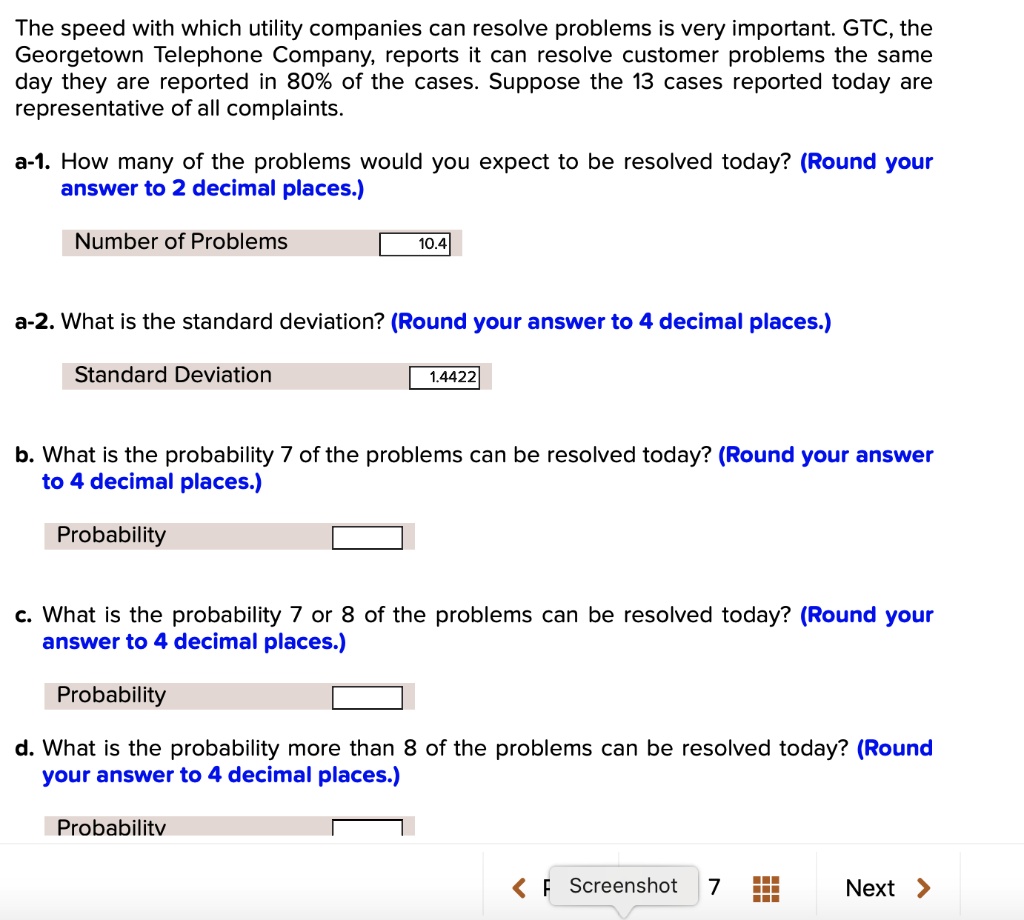 SOLVED: The speed with which utility companies can resolve problems is ...