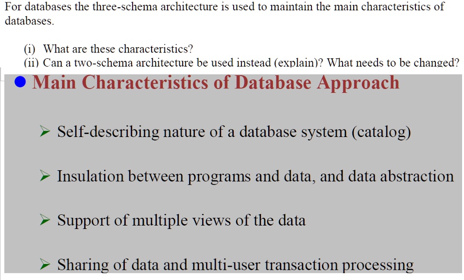 solved-for-databases-the-three-schema-architecture-is-used-to