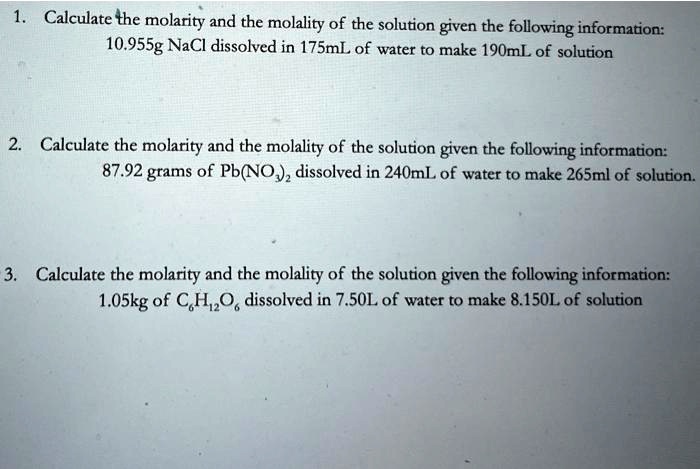 VIDEO solution: Calculate the molarity and the molality of the solution
