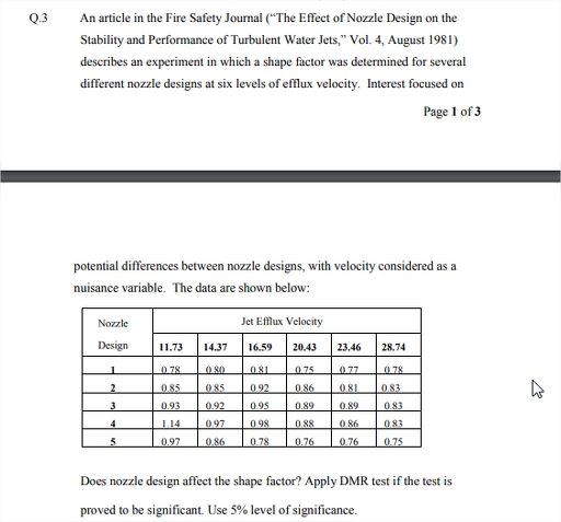Q.3 An article in the Fire Safety Journal ("The Effect of Nozzle Design ...